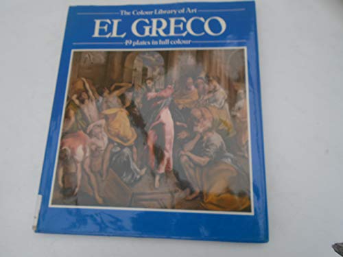 Imagen de archivo de El Greco (Colour Library of Art) a la venta por Better World Books