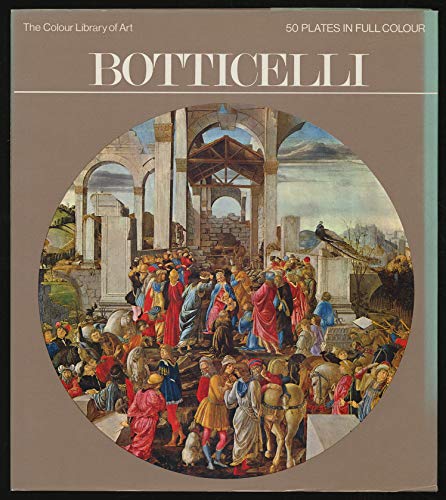 Imagen de archivo de Botticelli: The Colour Library of Art a la venta por ThriftBooks-Atlanta