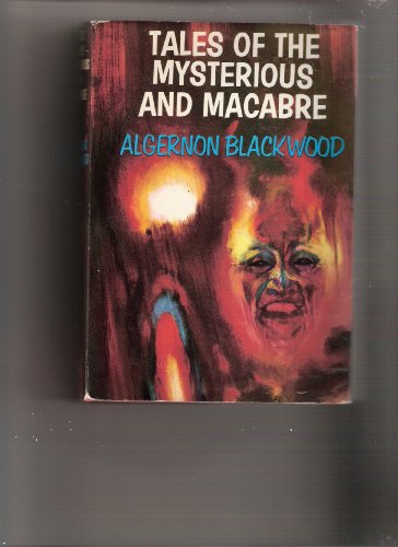 Imagen de archivo de Tales of the Mysterious and Macabre a la venta por Blindpig Books