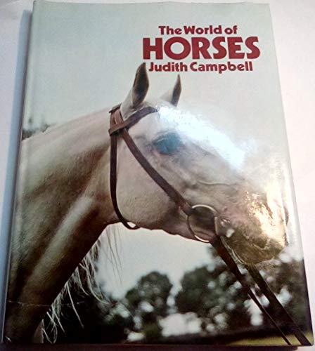 Stock image for The World of Horses for sale by Top Notch Books