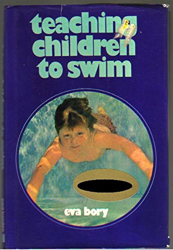 Imagen de archivo de Teaching Children to Swim a la venta por Lowry's Books