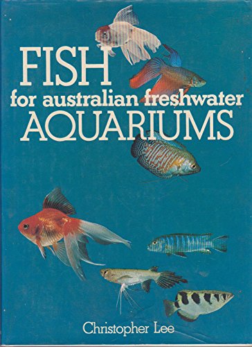 Fish for Australian Freshwater Aquariums