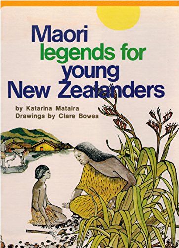 Stock image for Maori Legends for Young New Zealanders for sale by Wonder Book