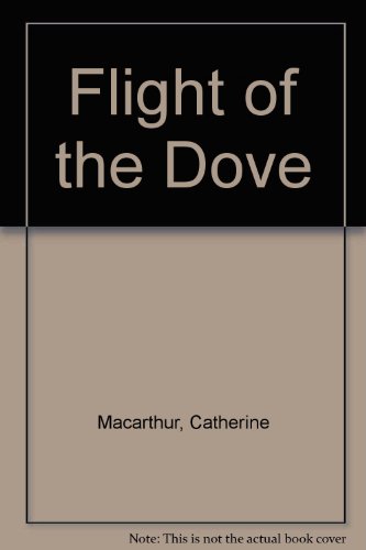 Imagen de archivo de The Flight of the Dove a la venta por Harry Righton