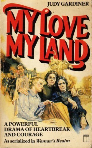 Imagen de archivo de My Love My Land a la venta por Wally's Books