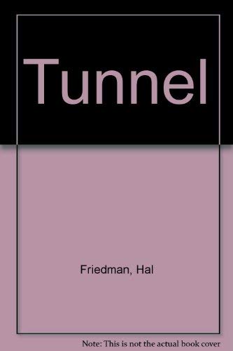 Tunnel (9780600202738) by Hal Friedman