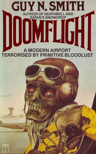Imagen de archivo de Doomflight A Modern Airport Terrorised by Primitive Bloodlust a la venta por Bookfinder-General