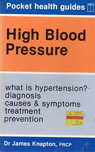9780600203124: High Blood Pressure (Pocket health guides)