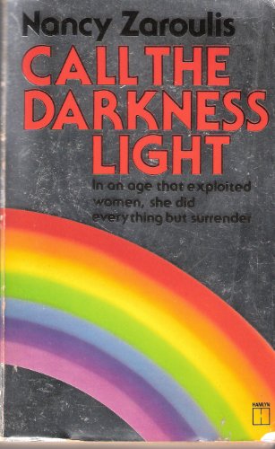 call the darkness light nancy zaroulis call the darkness light nancy zaroulis