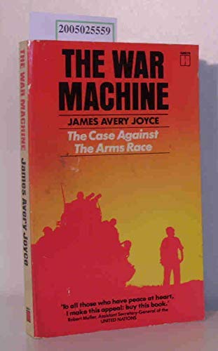Imagen de archivo de War Machine: Case Against the Arms Race a la venta por MusicMagpie
