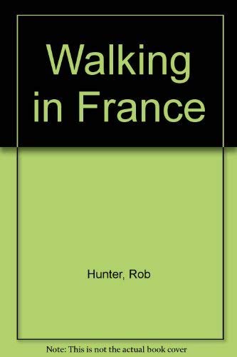 Beispielbild fr Walking in France zum Verkauf von AwesomeBooks