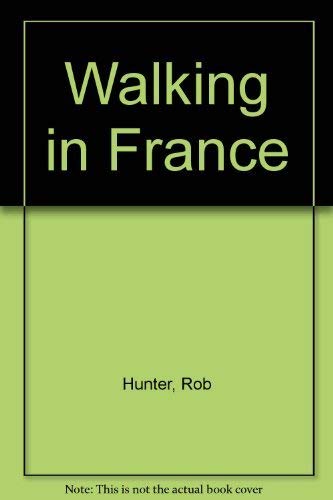 Stock image for Walking in France for sale by AwesomeBooks
