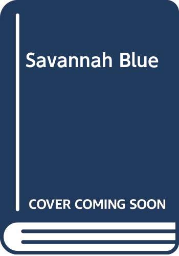 Stock image for Savannah Blue for sale by WorldofBooks