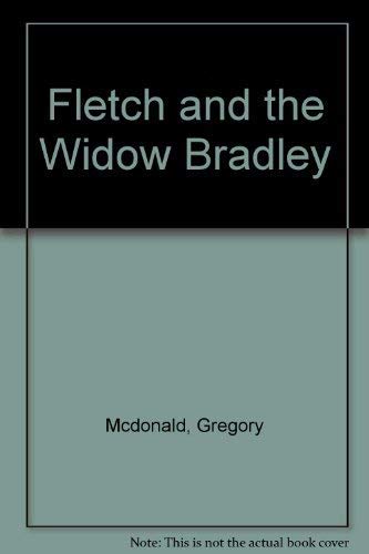 Beispielbild fr Fletch and the Widow Bradley zum Verkauf von WorldofBooks