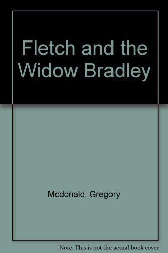 9780600205760: Fletch and the Widow Bradley