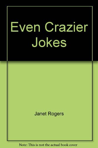 9780600205913: Even Crazier Jokes