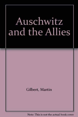 9780600207306: Auschwitz and the Allies