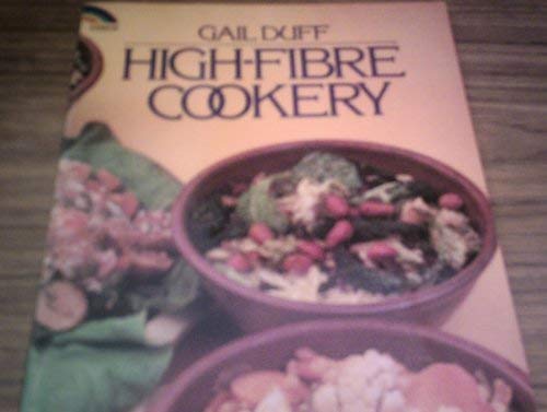 9780600208099: High-fibre Cookery (Rainbow Books)