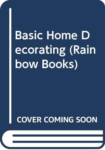 Beispielbild fr Basic Home Decorating (Rainbow Books) zum Verkauf von WorldofBooks