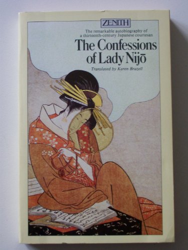 Stock image for THE CONFESSIONS OF LADY NIJO for sale by Occultique