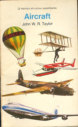 Imagen de archivo de Aircraft (Hamlyn All-Colour Paperbacks) a la venta por Anybook.com