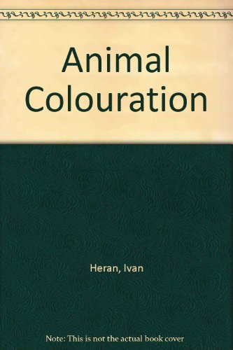 Stock image for Animal Coloration. The Nature and Purpose of Color in Vertebrates. for sale by Plurabelle Books Ltd