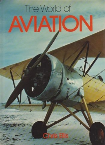 Beispielbild fr The World of Aviation zum Verkauf von Better World Books