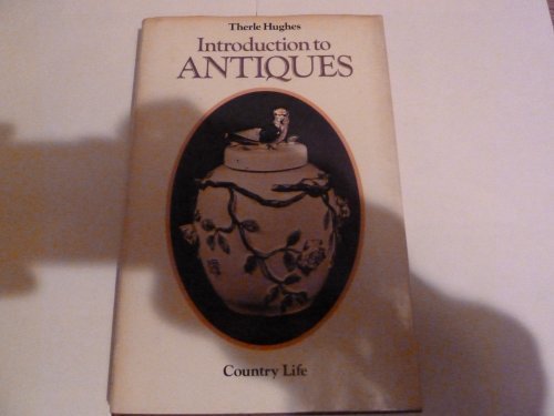 Stock image for Introduction to Antiques for sale by AwesomeBooks