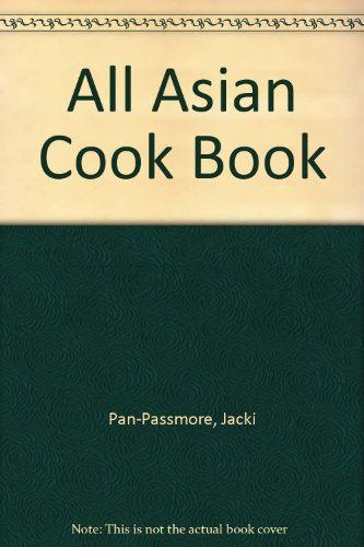 Beispielbild fr All Asian Cookbook zum Verkauf von WorldofBooks