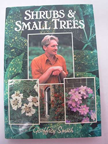 Stock image for Shrubs and Small Trees for sale by AwesomeBooks