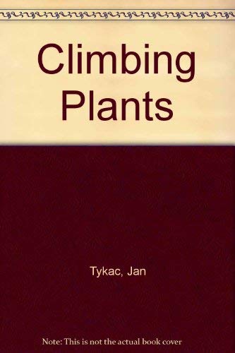 Beispielbild fr Climbing Plants zum Verkauf von WorldofBooks