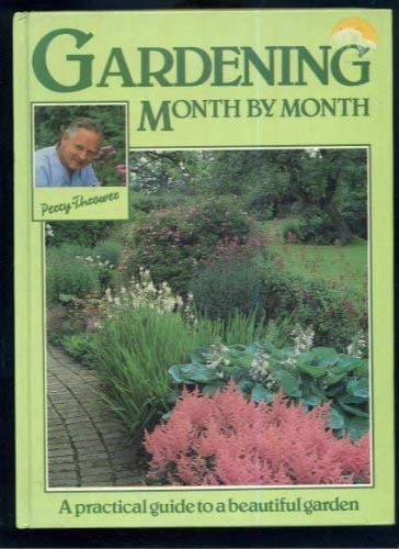 Stock image for Gardening Month by Month for sale by AwesomeBooks