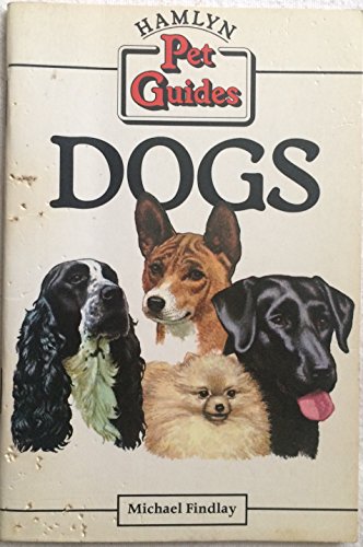 Imagen de archivo de Dogs Pet Guide . (Hamlyn pet guides) a la venta por AwesomeBooks