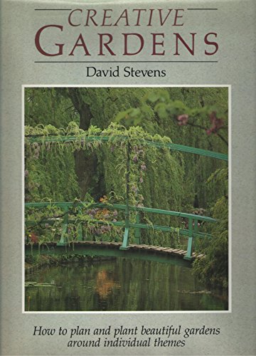 Creative Gardens (9780600306399) by Stevens, David