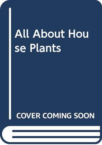 All About House Plants (9780600307082) by Titchmarsh, Alan