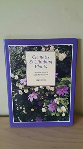 Beispielbild fr Climbing Plants (Kew gardening guides) zum Verkauf von AwesomeBooks