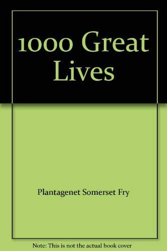 Stock image for 1000 Great Lives for sale by WorldofBooks