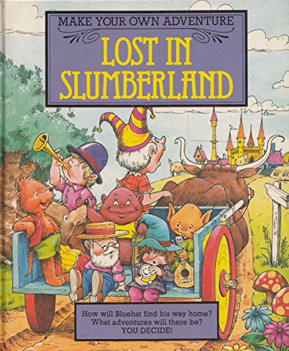 Beispielbild fr Lost in Slumberland (Make your own adventure) zum Verkauf von WorldofBooks