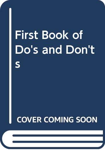 9780600311201: First Book of Do's and Don'ts