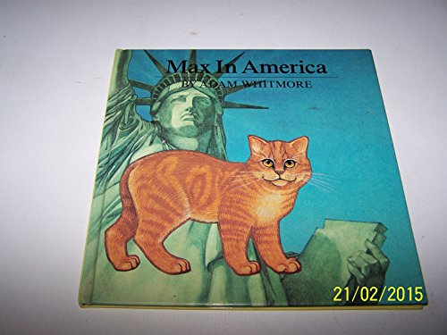 Beispielbild fr Max in America zum Verkauf von WorldofBooks