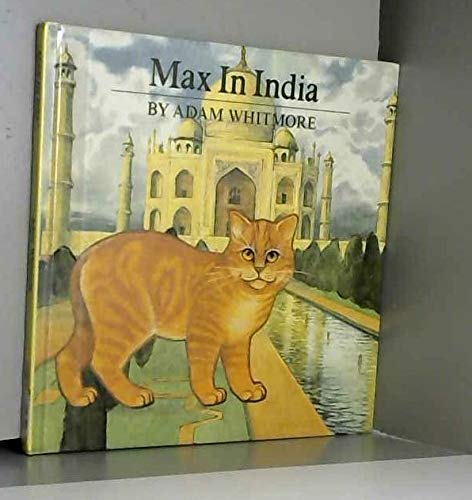 Beispielbild fr Max In India zum Verkauf von Wonder Book