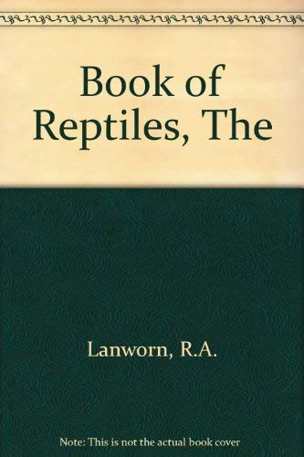 9780600312734: The book of reptiles
