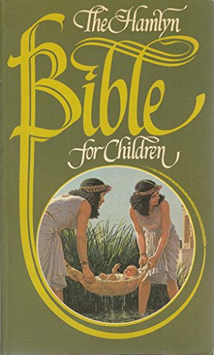 Stock image for The Hamlyn Bible For Children for sale by WorldofBooks