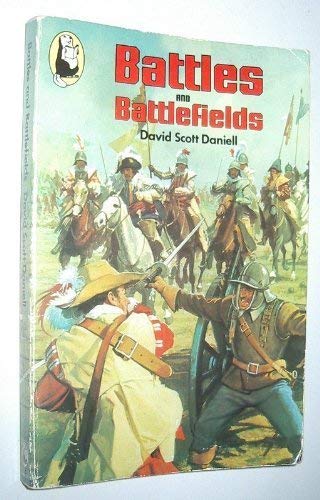 Beispielbild fr Battles and Battlefields (Beaver Books) zum Verkauf von WorldofBooks