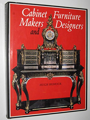 Cabinet Makers and Furniture Designers (9780600317135) by Honour, Hugh
