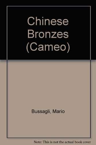 9780600318415: Chinese Bronzes