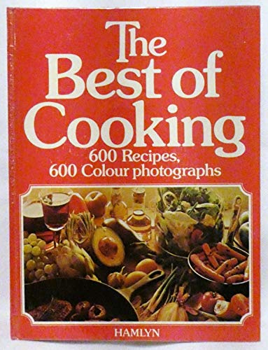 Beispielbild fr The best of cooking zum Verkauf von Wonder Book