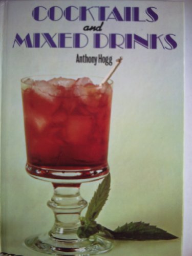 Beispielbild für Cocktails and Mixed Drinks zum Verkauf von LibraryMercantile