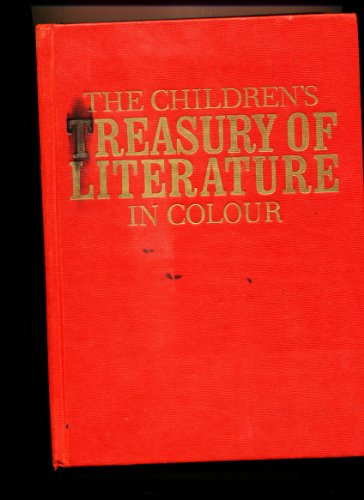 Stock image for The Children's Treasury of Literature in Colour for sale by Goldstone Books