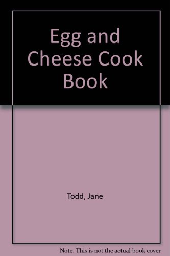 Stock image for Egg and Cheese Cookbook for sale by Victoria Bookshop